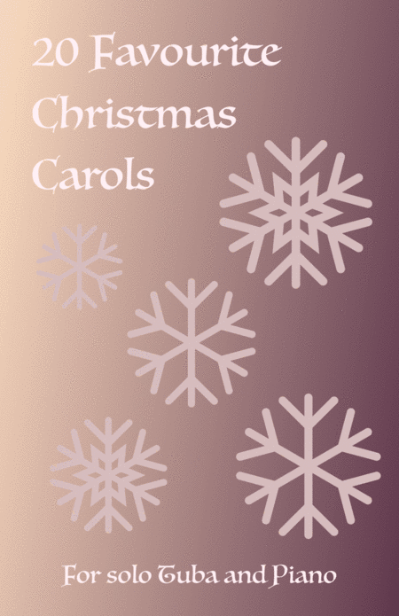 20 Favourite Christmas Carols For Solo Tuba And Piano Sheet Music