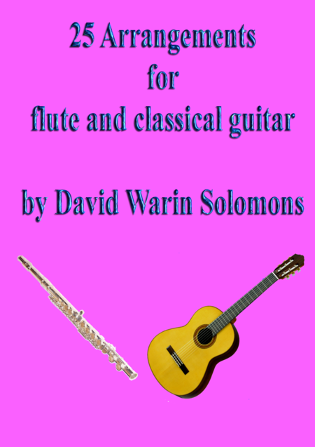 25 Arrangements For Flute And Classical Guitar Sheet Music