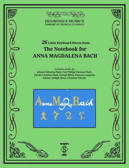 Free Sheet Music 26 Little Keyboard Pieces From Notebook For Anna Magdalena Js Bach And Others Piano Solo