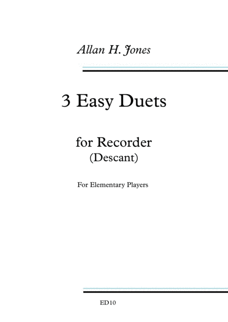 Free Sheet Music 3 Easy Duets For Descant Recorder