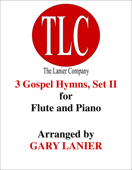 3 Gospel Hymns Set Ii Duets For Flute Piano Sheet Music