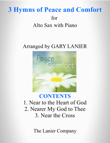 3 Hymns Of Peace And Comfort For Alto Sax With Piano Instrument Part Included Sheet Music