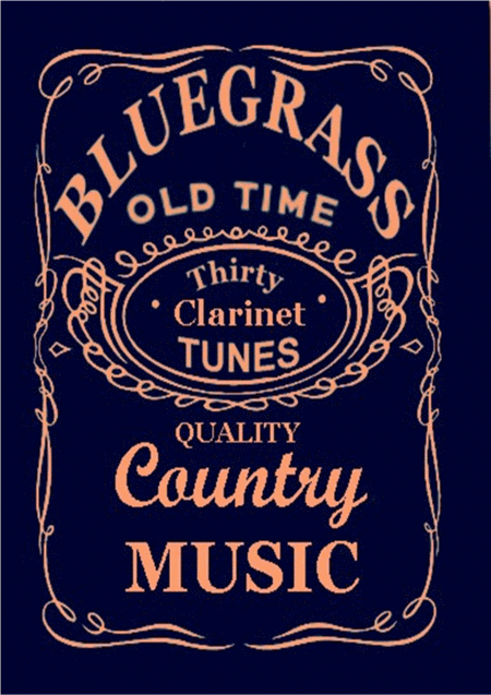 Free Sheet Music 30 Bluegrass And Country Tunes For Clarinet