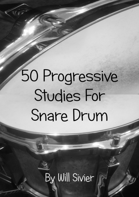 50 Progressive Snare Drum Studies Sheet Music