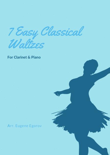 7 Easy Classical Waltzes For Clarinet Piano Sheet Music