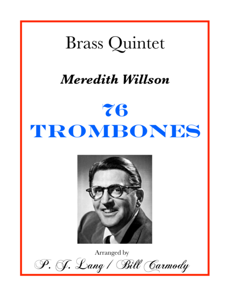 Free Sheet Music 76 Trombones