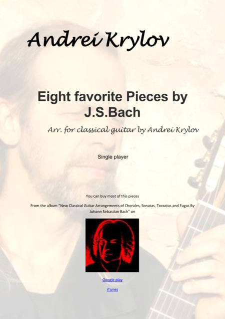 8 Favorite Pieces By Js Bach Jesu Joy Arioso Sheep May Safely Graze Sleepers Awake Etc Arranged For Classical Guitar Sheet Music