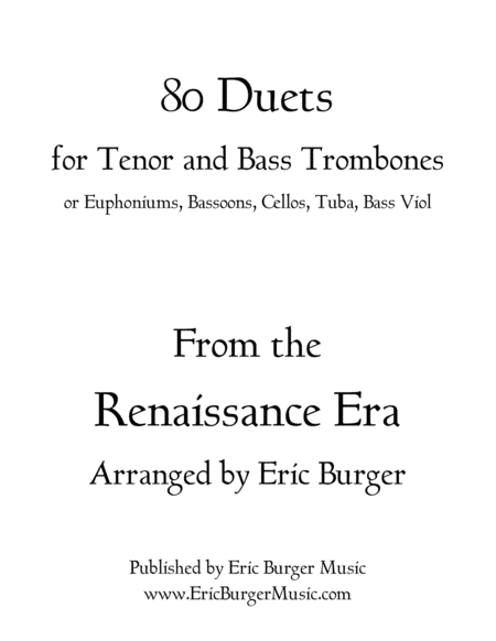 80 Duets For One Tenor And One Bass Trombone From The Renaissance Era Sheet Music