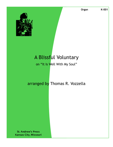 Free Sheet Music A Blissful Voluntary On It Is Well Organ Solo