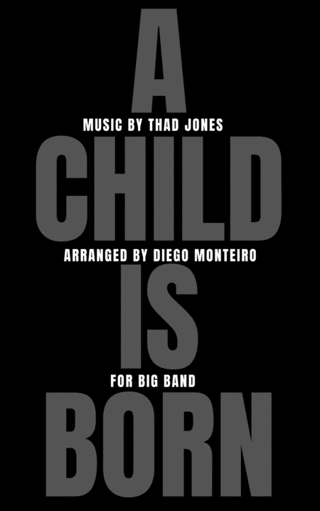 Free Sheet Music A Child Is Born Big Band
