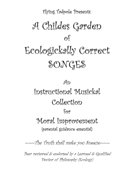 A Childes Garden Of Ecologickally Correct Songes Sheet Music