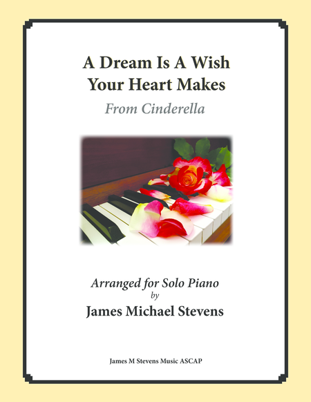 Free Sheet Music A Dream Is A Wish Your Heart Makes