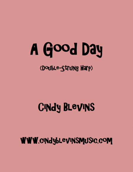 Free Sheet Music A Good Day An Original Solo For Double Strung Harp