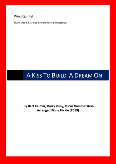 Free Sheet Music A Kiss To Build A Dream On