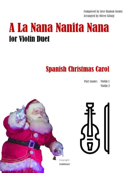 Free Sheet Music A La Nanita Nana For 2 Violins