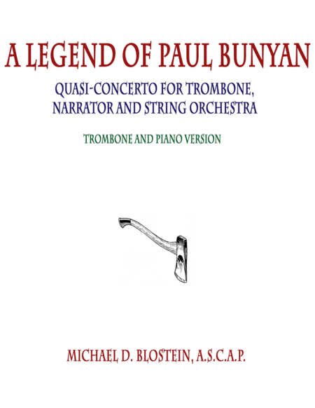 A Legend Of Paul Bunyan Quasi Concerto For Trombone Narrator And String Orchestra Piano Version Sheet Music