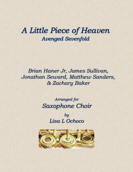 Free Sheet Music A Little Piece Of Heaven For Saxophone Choir