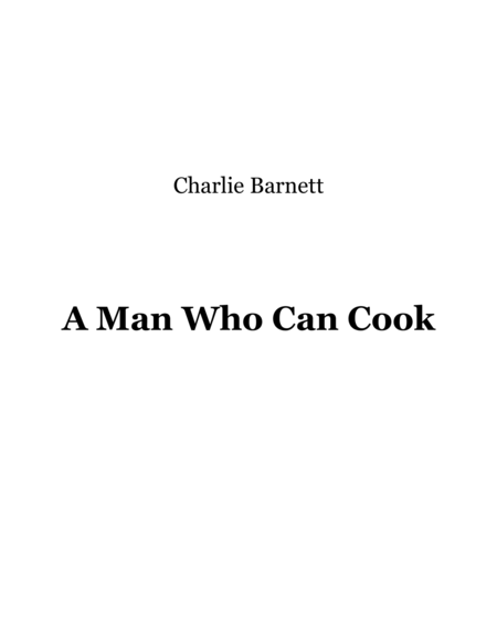 A Man Who Can Cook Sheet Music