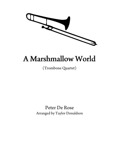 A Marshmallow World Trombone Quartet Sheet Music