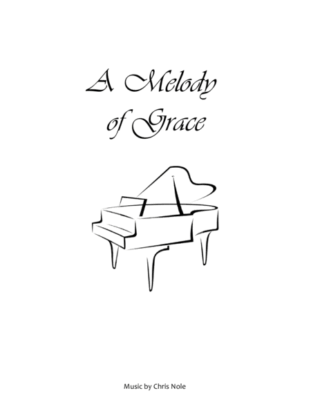 Free Sheet Music A Melody Of Grace