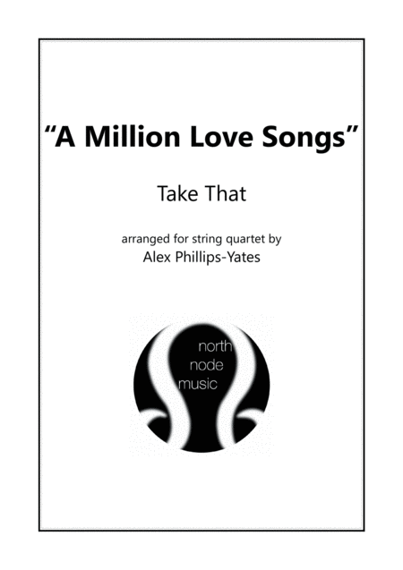 A Million Love Songs By Take That String Quartet Sheet Music