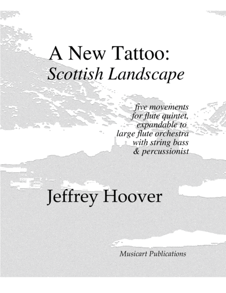 A New Tattoo Scottish Landscape For Flute Ensemble Or Large Flute Choir Score And Parts Sheet Music