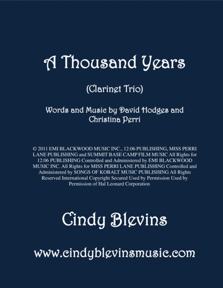 Free Sheet Music A Thousand Years Arranged For Clarinet Trio