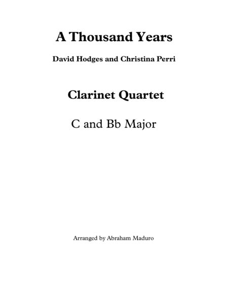 Free Sheet Music A Thousand Years Clarinet Quarter Two Tonalities Included