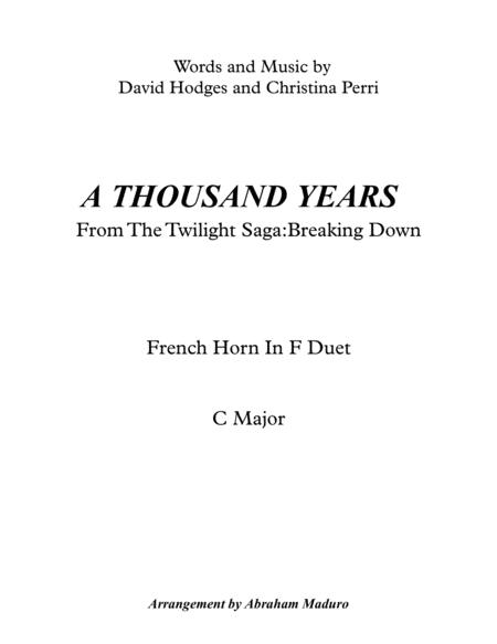 Free Sheet Music A Thousand Years French Horn Duet