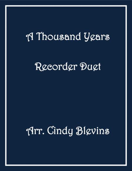 Free Sheet Music A Thousand Years Recorder Duet