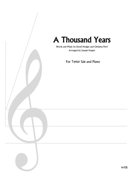 A Thousand Years Tenor Sax And Piano Sheet Music