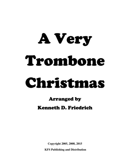 Free Sheet Music A Very Trombone Christmas