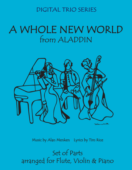 Free Sheet Music A Whole New World From Aladdin For Trio Flute Violin Piano