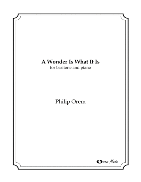 A Wonder Is What It Is Sheet Music