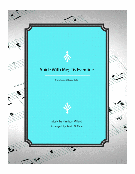 Abide With Me Tis Eventide Organ Prelude Solo Sheet Music