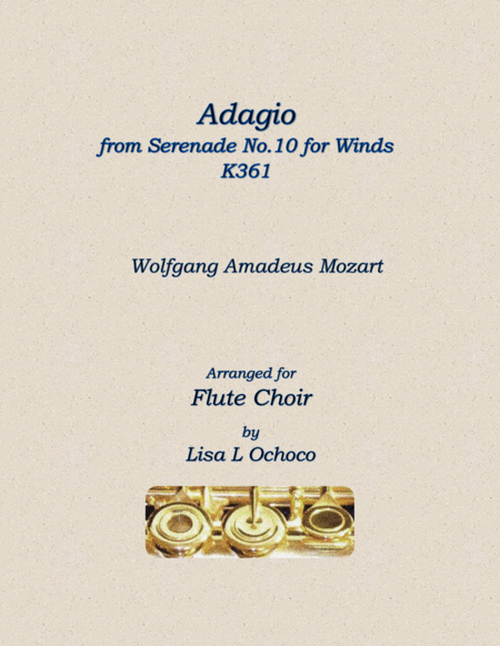 Adagio From Serenade No 10 For Winds K361 For Flute Choir Sheet Music