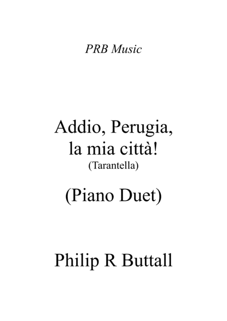 Free Sheet Music Addio Perugia La Mia Citt Tarantella Piano Duet Four Hands