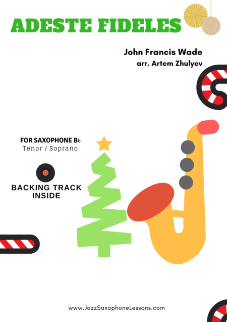 Adeste Fideles Jazzy Christmas For Saxophone Bb Pdf Mp3 Backing Track Sheet Music