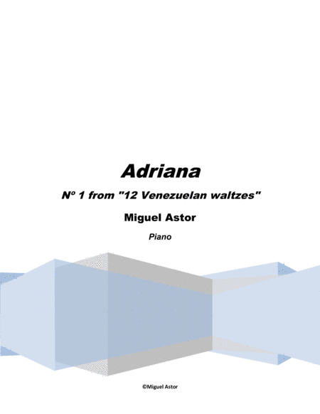 Adriana Venezuelan Waltz N 1 Sheet Music