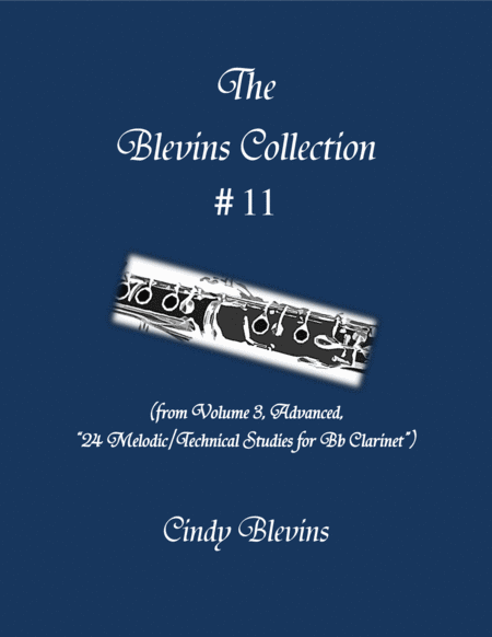 Advanced Clarinet Study 11 From The Blevins Collection Melodic Technical Studies For Bb Clarinet Sheet Music