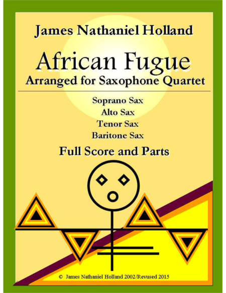 Free Sheet Music African Fugue For Saxophone Quartet
