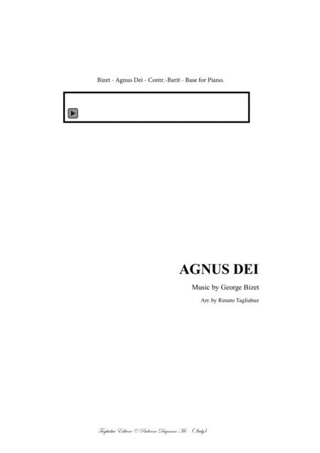 Agnus Dei G Bizet For Alto Or Bariton Or Any Instrument In C And Piano In D With Musical Base For Piano Mp3 Embedded In Pdf File Sheet Music
