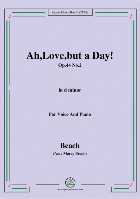 Ah Love But A Day Op 44 No 2 In D Minor For Voice And Piano Sib Sheet Music