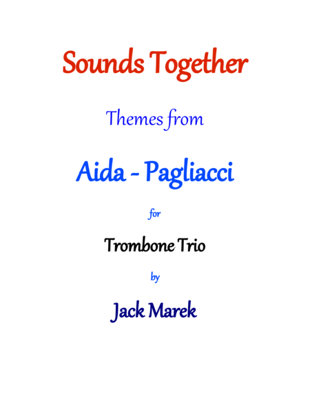 Aida Pagliacci Trombone Trio Sheet Music