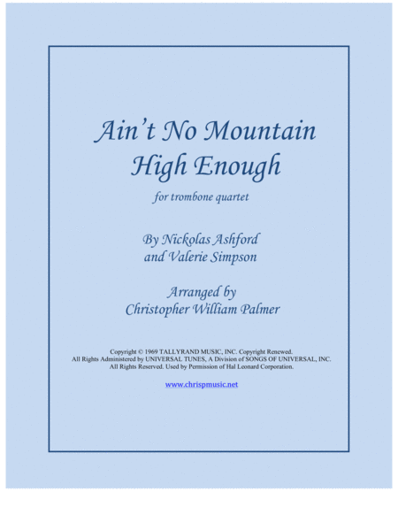 Aint No Mountain High Enough Trombone Quartet Sheet Music