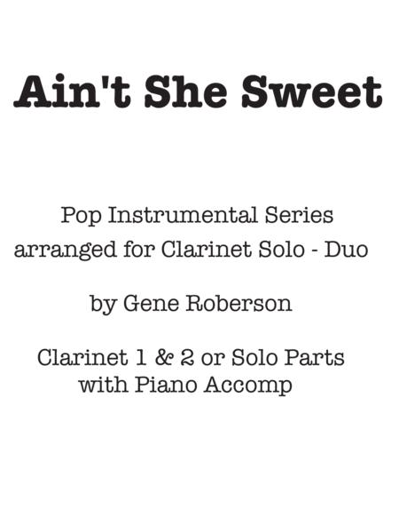 Aint She Sweet Clarinet Solo Duo Pop Series Sheet Music