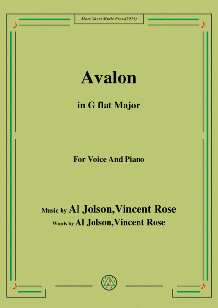 Al Jolson Vincent Rose Avalon In G Flat Major For Voice Piano Sheet Music