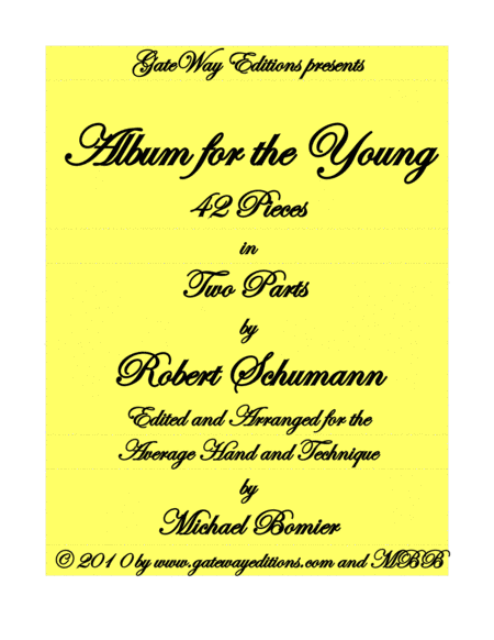 Album For The Young By Robert Schumann Edited For The Average Hand And Technique Sheet Music