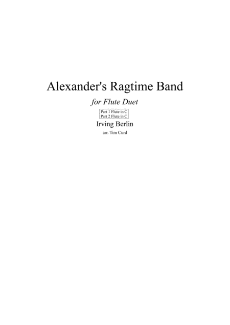 Free Sheet Music Alexanders Ragtime Band Flute Duet