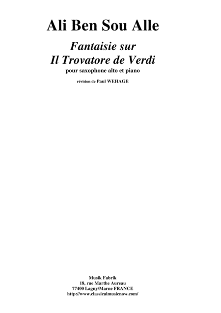 Free Sheet Music Ali Ben Sou Alle Fantaisie Sur Il Trovatore De Verdi For Alto Saxophone And Piano